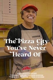 Poster The Pizza City You've Never Heard Of