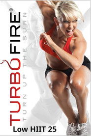 TurboFire: Low HIIT 25
