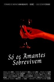 Só os Amantes Sobrevivem (1970)