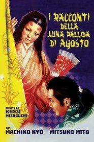 I racconti della luna pallida d'agosto poster watch I racconti della luna pallida d'agosto now