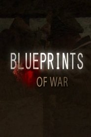 Blueprints of War (2011)