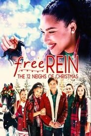 Free Rein: The Twelve Neighs of Christmas постер