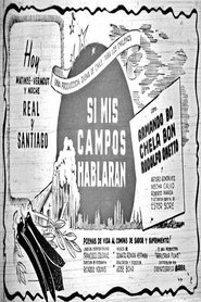 Si mis campos hablaran 1947 吹き替え 無料動画
