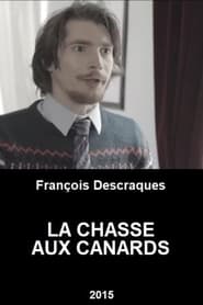 Poster La Chasse Aux Canards