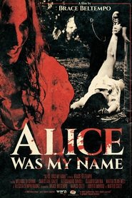 Poster Alice was my name