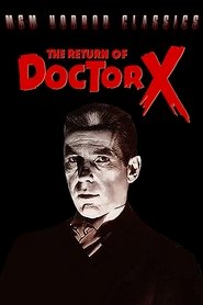 Nonton Film The Return of Doctor X Subtitle Indonesia Streaming Movie Download Gratis Online The Return of Doctor X