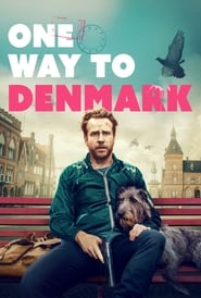 One Way to Denmark постер