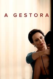 Assistir A Gestora Online HD