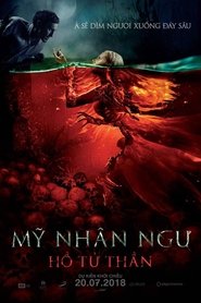 Mỹ Nhân Ngư: Hồ Tử Thần (2018)