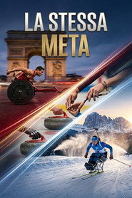 LA STESSA META   Sport paralimpico, storie e protagonisti, da Parigi 2024 a Milano Cortina 2026