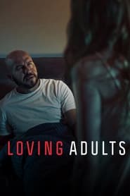 Loving Adults 2022 Movie NF WebRip English Danish MSubs 480p 720p 1080p