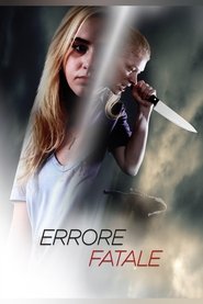 Errore fatale) Errore fatale (2016)