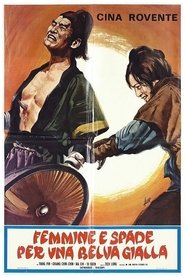 Femmine e Spade per una Belva Gialla) Femmine e Spade per una Belva Gialla (1970)