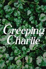 Creeping Charlie (2025)