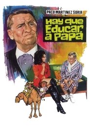 Hay que educar a papá Hay que educar a papá