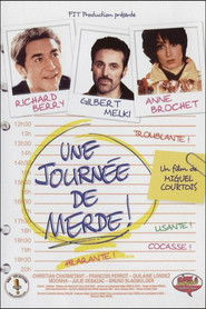 Une journée de merde !