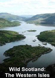 Wild Scotland: The Western Isles (2013)