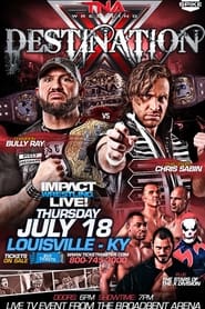 Poster TNA Destination X 2013