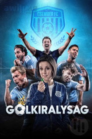 Gólkirályság постер