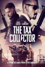 The Tax Collector film en streaming