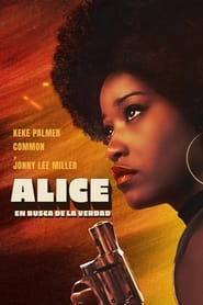 Alice: En busca de la verdad (2022) HD 1080p Latino