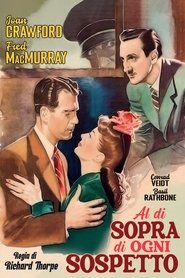 Al di sopra di ogni sospetto) Al di sopra di ogni sospetto (1943)