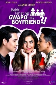 Watch Why Does Every Handsome Guy Have a Boyfriend?! Full Movie Online 2016