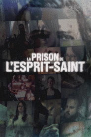 La prison de l'Esprit-Saint (2024)