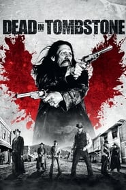Poster Dead in Tombstone 2013