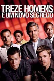 Ocean's 13 2007 Assistir filme completo em Português