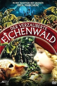 Poster Der verzauberte Eichenwald