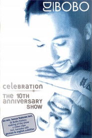 Poster DJ BoBo Celebration The 10th Anniversary Show 2005