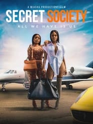 Secret Society 2: Never Enough постер