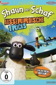 Shaun das Schaf - Außerirdische Tricks