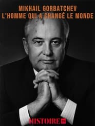 Poster Mikhaïl Gorbatchev, l'homme qui a changé le monde