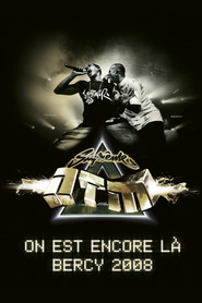 Suprême NTM - On est encore là : Bercy 2008