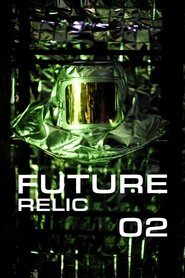 Poster Future Relic 02 2014