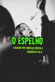 O Espelho 2022 مفت لا محدود رسائی
