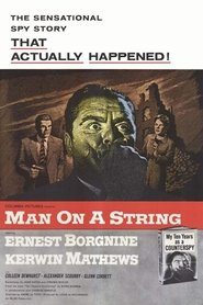 Man on a String movie release date online and review english subs 1960