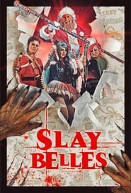 Slay Belles постер