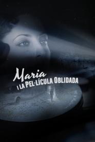 Poster Maria i la pel·lícula oblidada