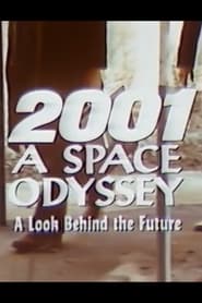 2001: A Space Odyssey - A Look Behind the Future постер