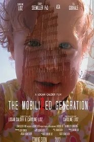The Mobilized Generation (2021)