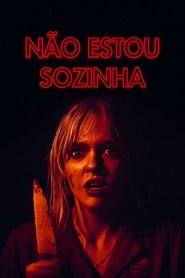 Pôster de Não Estou Sozinha