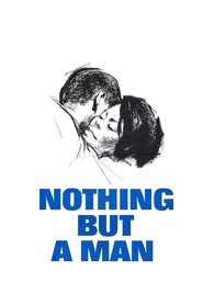 Nothing But a Man