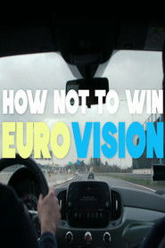 How Not to Win Eurovision