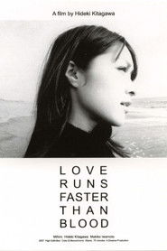 Love Runs Faster Than Blood