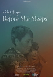 Poster for Miles to Go Before She Sleeps