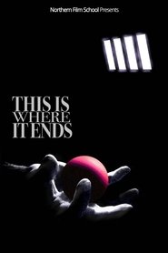 This is Where it Ends This is Where it Ends