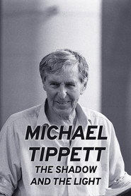 Michael Tippett: The Shadow and the Light